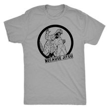 Because Jitsu Squad Shirt